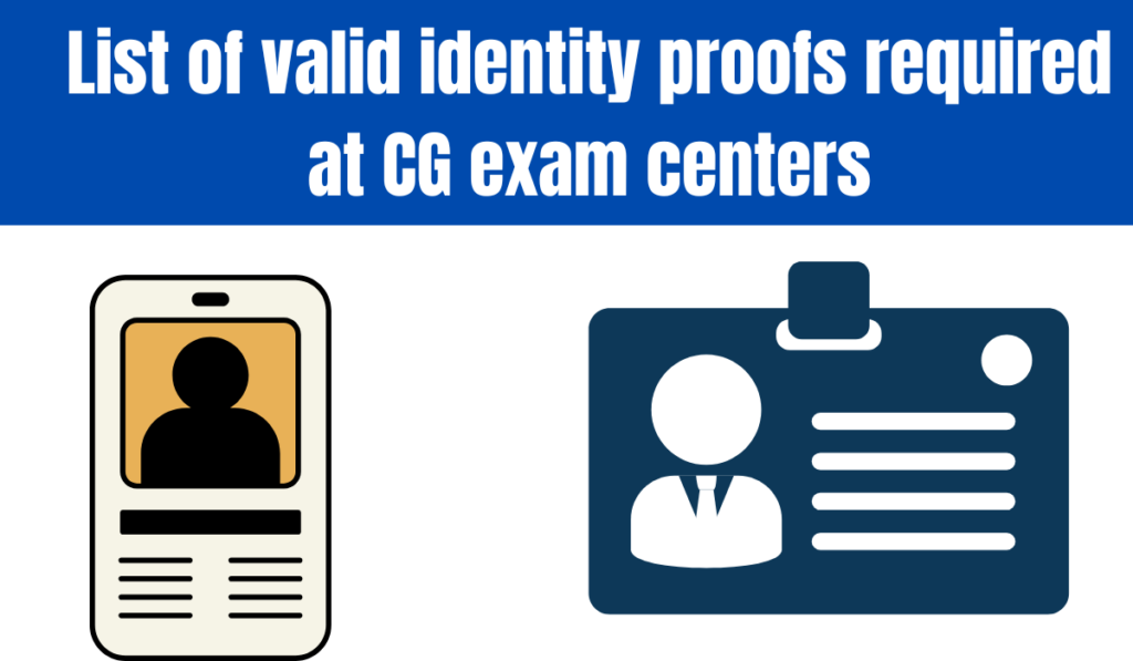 List of valid identity proofs required at CG exam centers