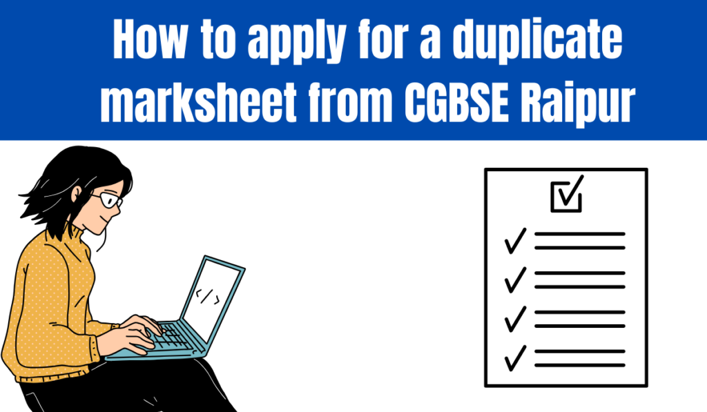 How to apply for a duplicate marksheet from CGBSE Raipur