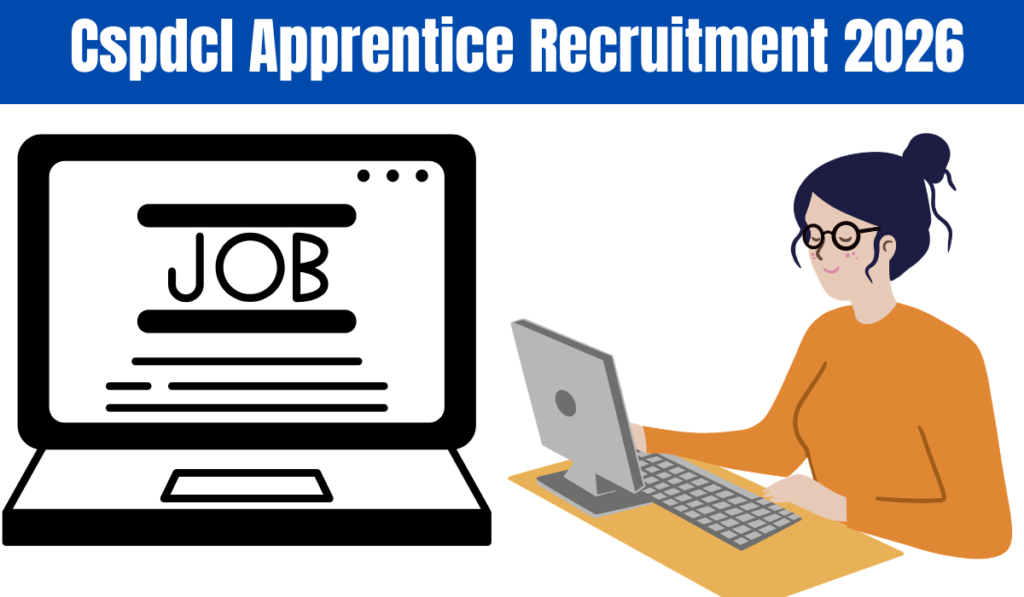 Cspdcl Apprentice Recruitment 2026