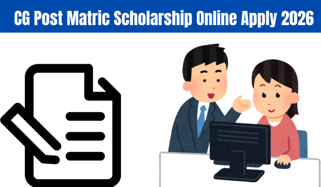 CG Post Matric Scholarship Online Apply 2026
