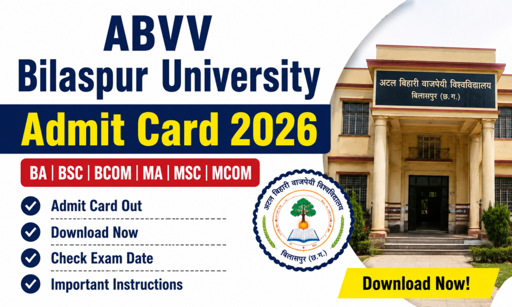 ABVV Bilaspur University Admit Card 2026