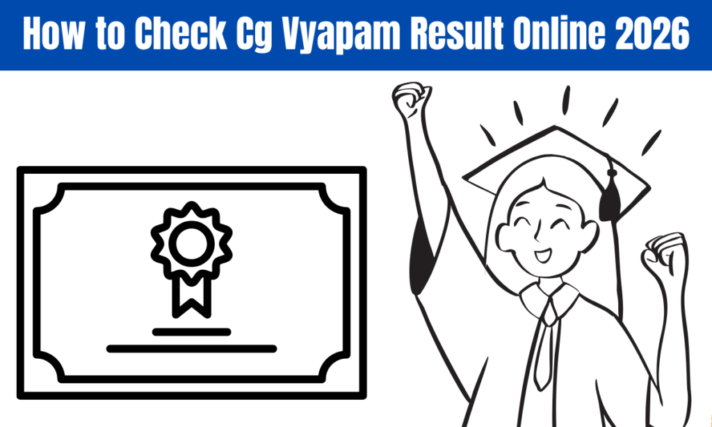 How to Check Cg Vyapam Result Online 2026