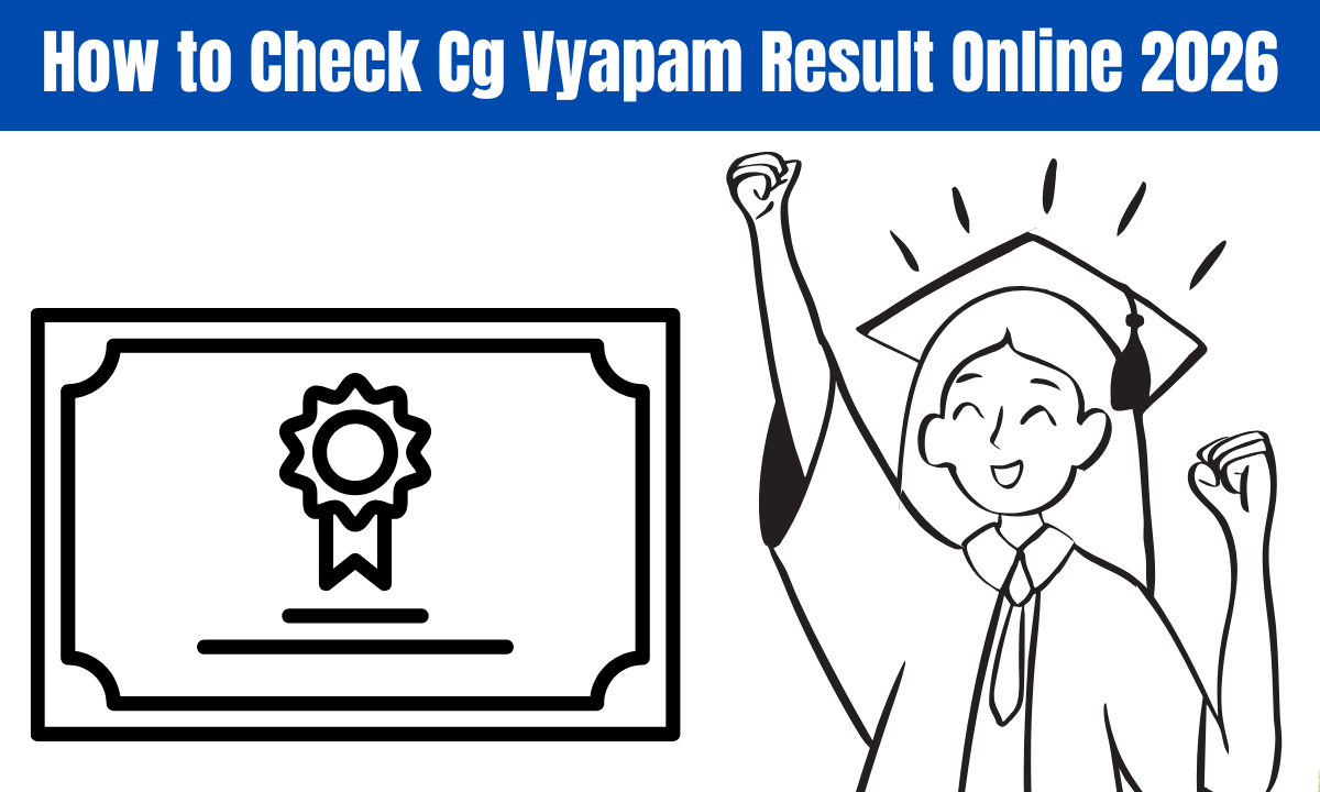 How to Check Cg Vyapam Result Online 2026
