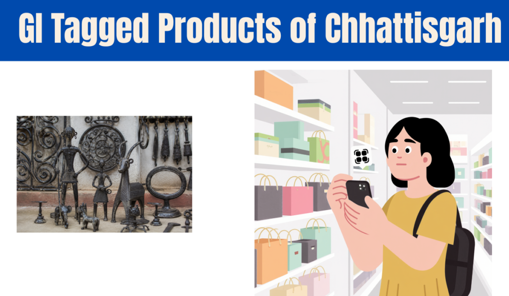 GI Tagged Products of Chhattisgarh