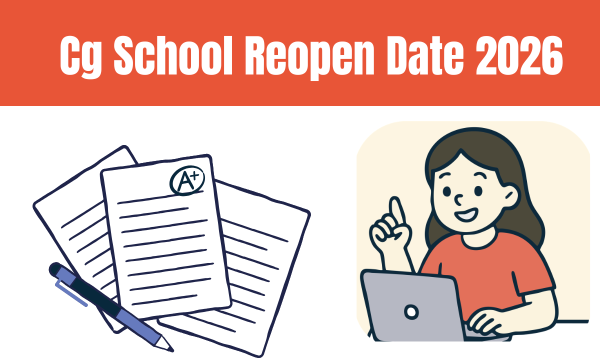 Cg School Reopen Date 2026