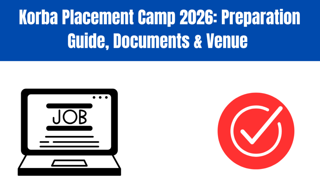 Korba Placement Camp 2026