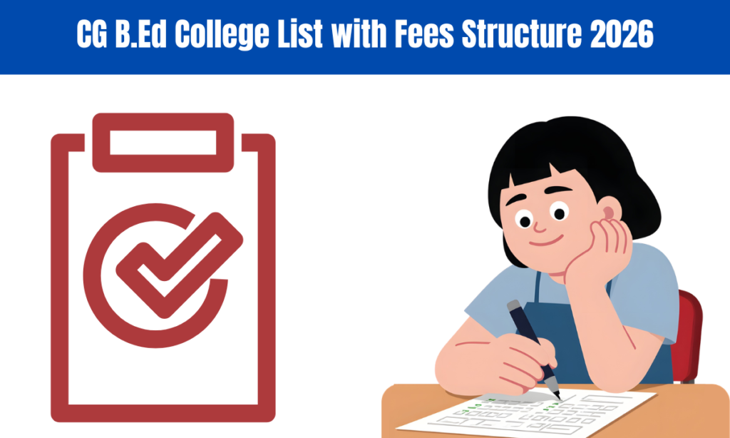 Cg bed college list with fees 2026