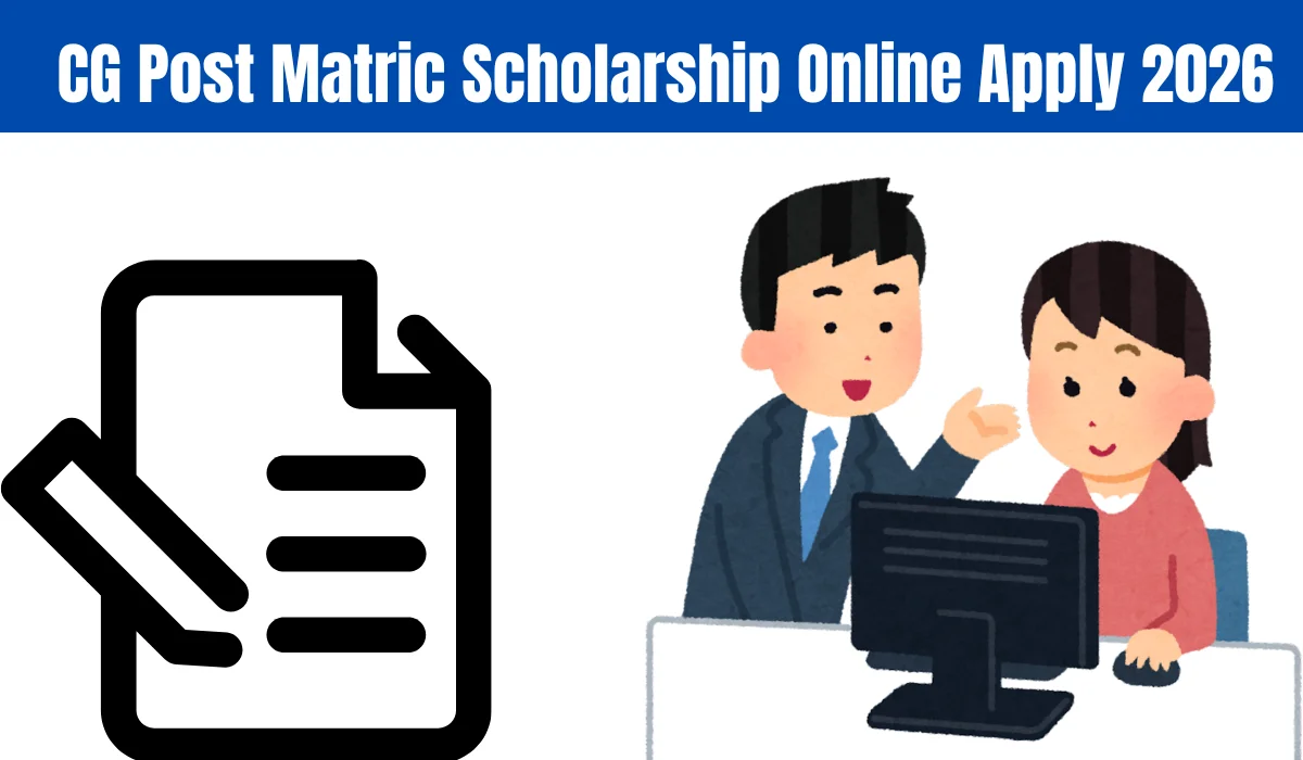 CG Post Matric Scholarship Online Apply 2026